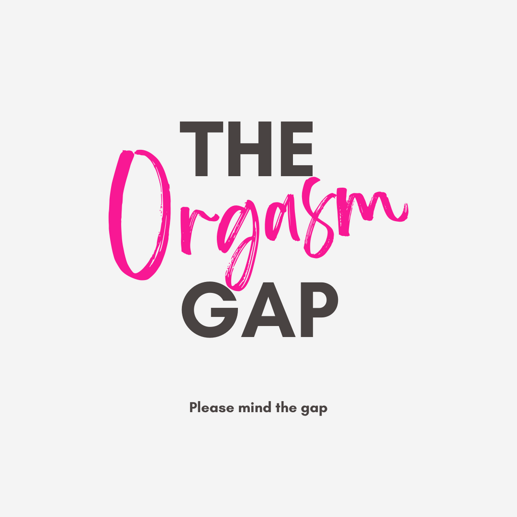 Let's Talk About Closing The Orgasm Gap